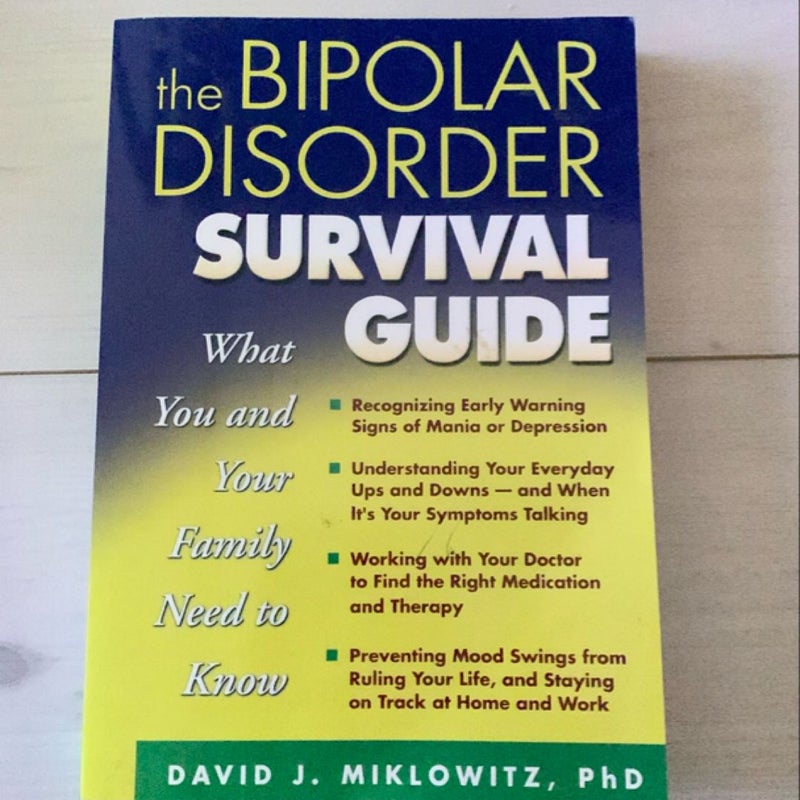 The Bipolar Disorder Survival Guide