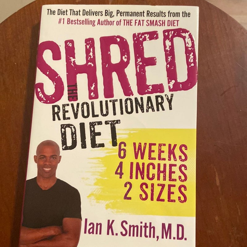 Shred: the Revolutionary Diet