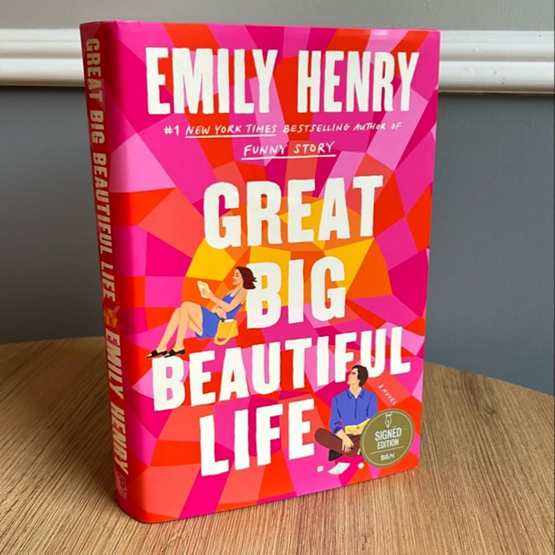Great Big Beautiful Life (SIGNED) (B&N Exclusive)