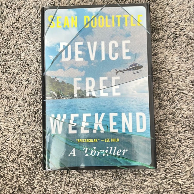 Device Free Weekend