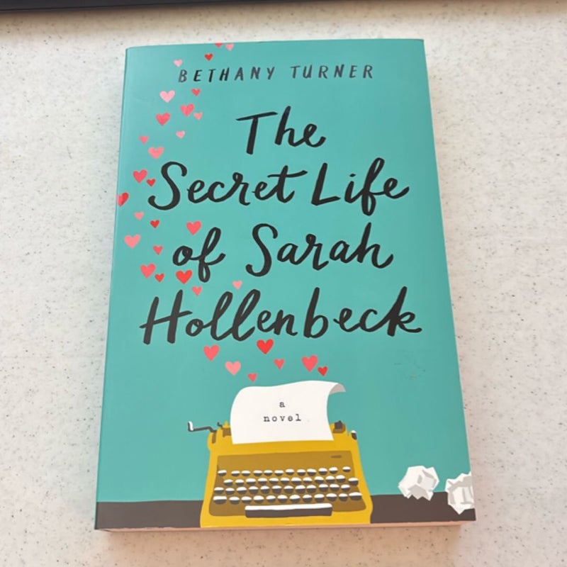 The Secret Life of Sarah Hollenbeck