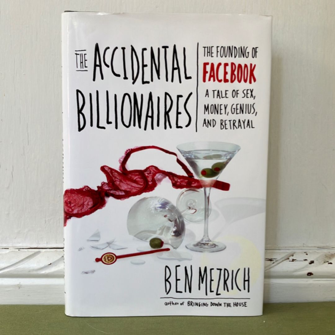 The Accidental Billionaires