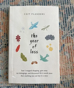 The year of less 