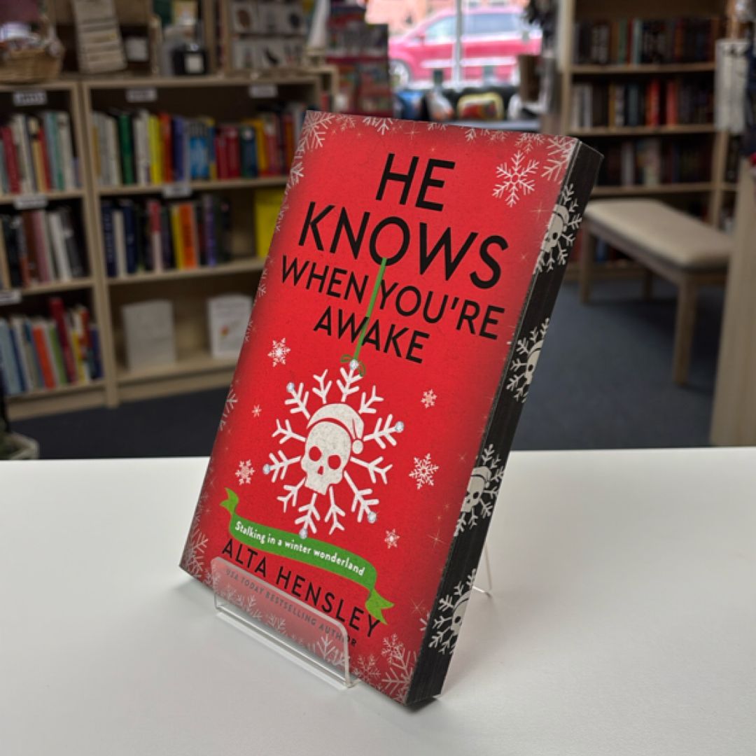 *OOP* He Knows When You're Awake