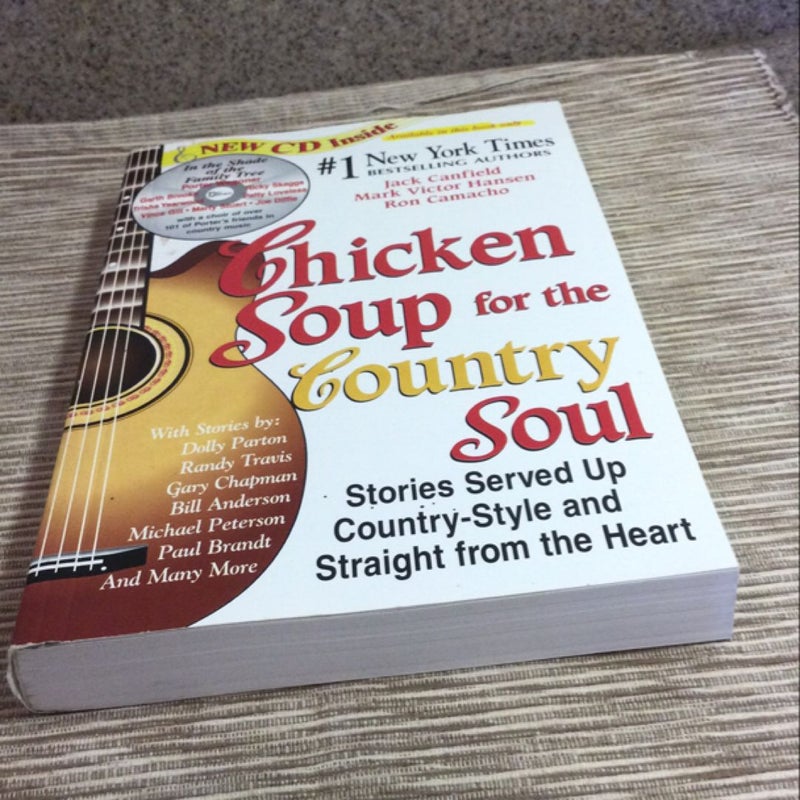 Chicken Soup for the Country Soul  with  NEW CD included