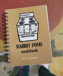 Rabbit Food Cookbook