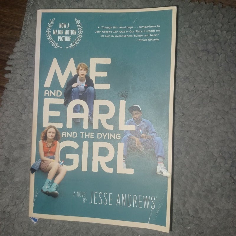 Me and Earl and the Dying Girl (Movie Tie-In Edition)