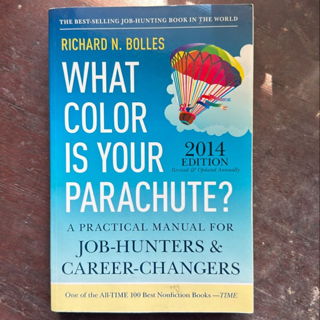 What Color Is Your Parachute? 2014