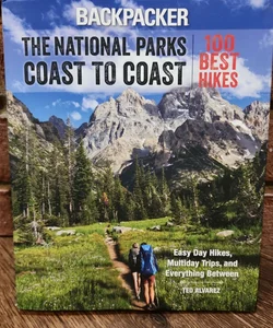 Backpacker Magazine's the National Parks Coast to Coast