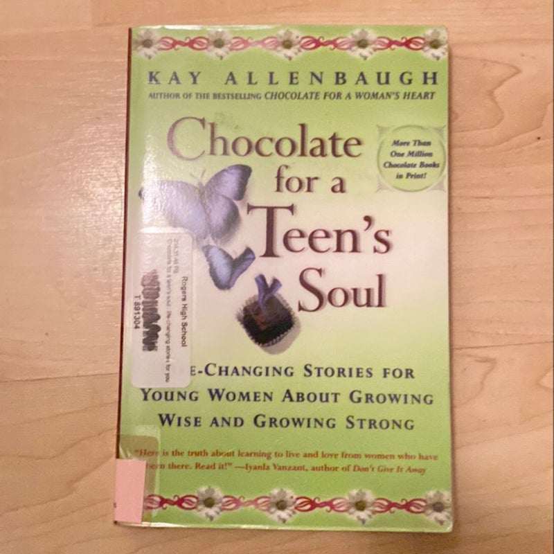 Chocolate for a Teens Soul