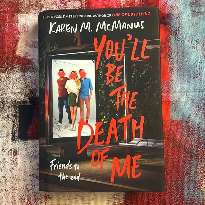 You'll Be the Death of Me