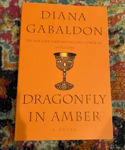 Dragonfly in Amber : A Novel Large Trade Paperback Diana Gabaldon