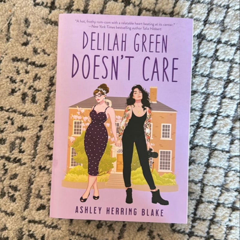 Delilah Green Doesn't Care