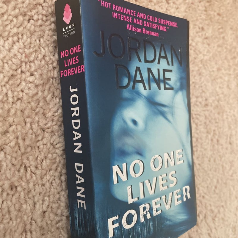 No One Lives Forever