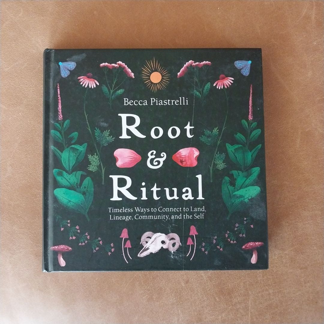 Root and Ritual