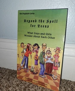Beyond the Spell for Teens