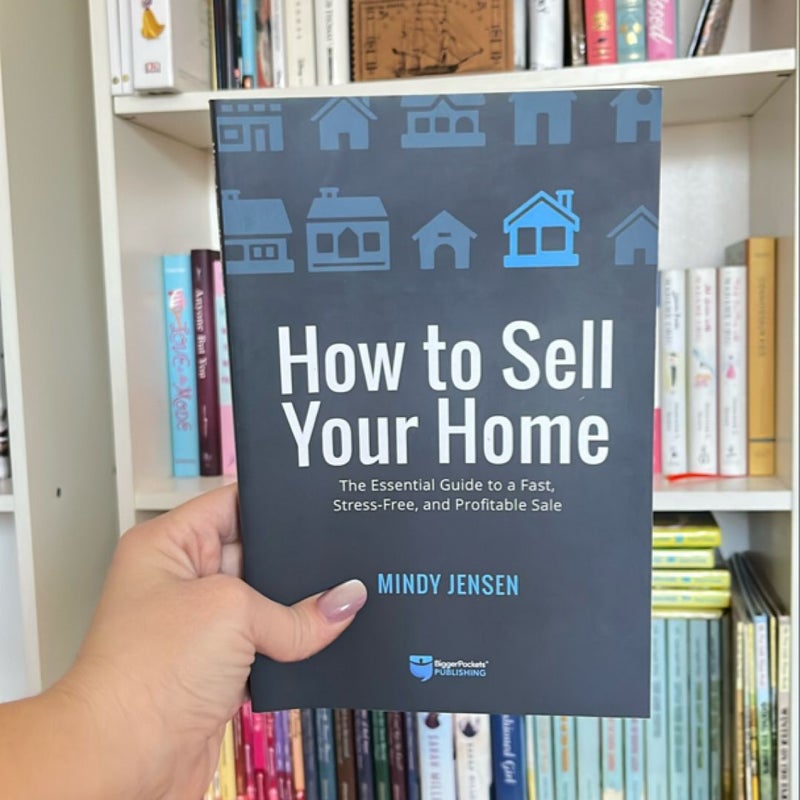 How to Sell Your Home