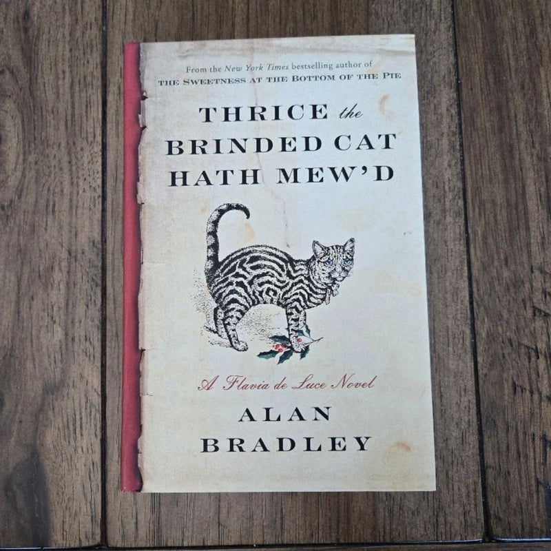 Thrice The Brinded Cat Mew'd