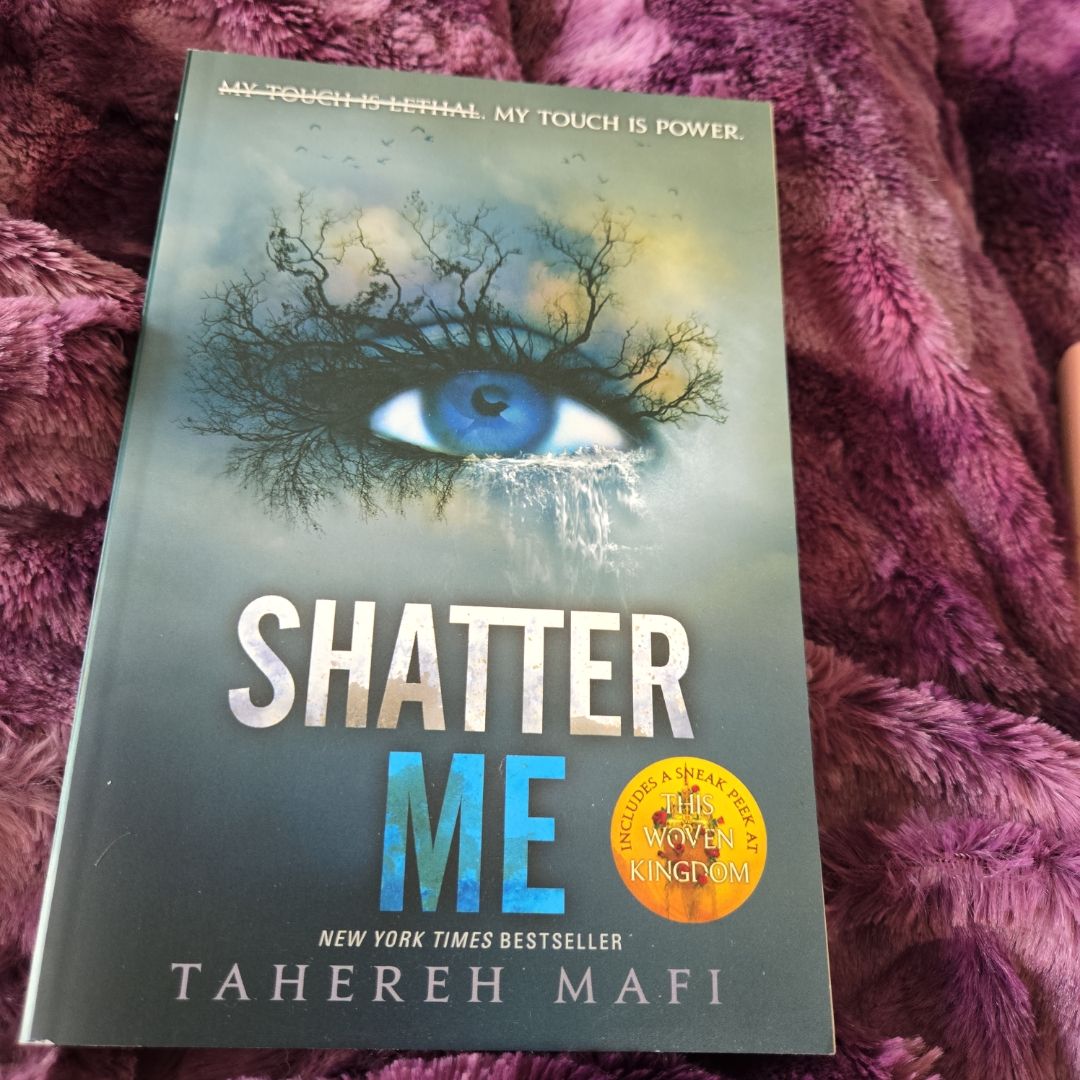 Shatter Me