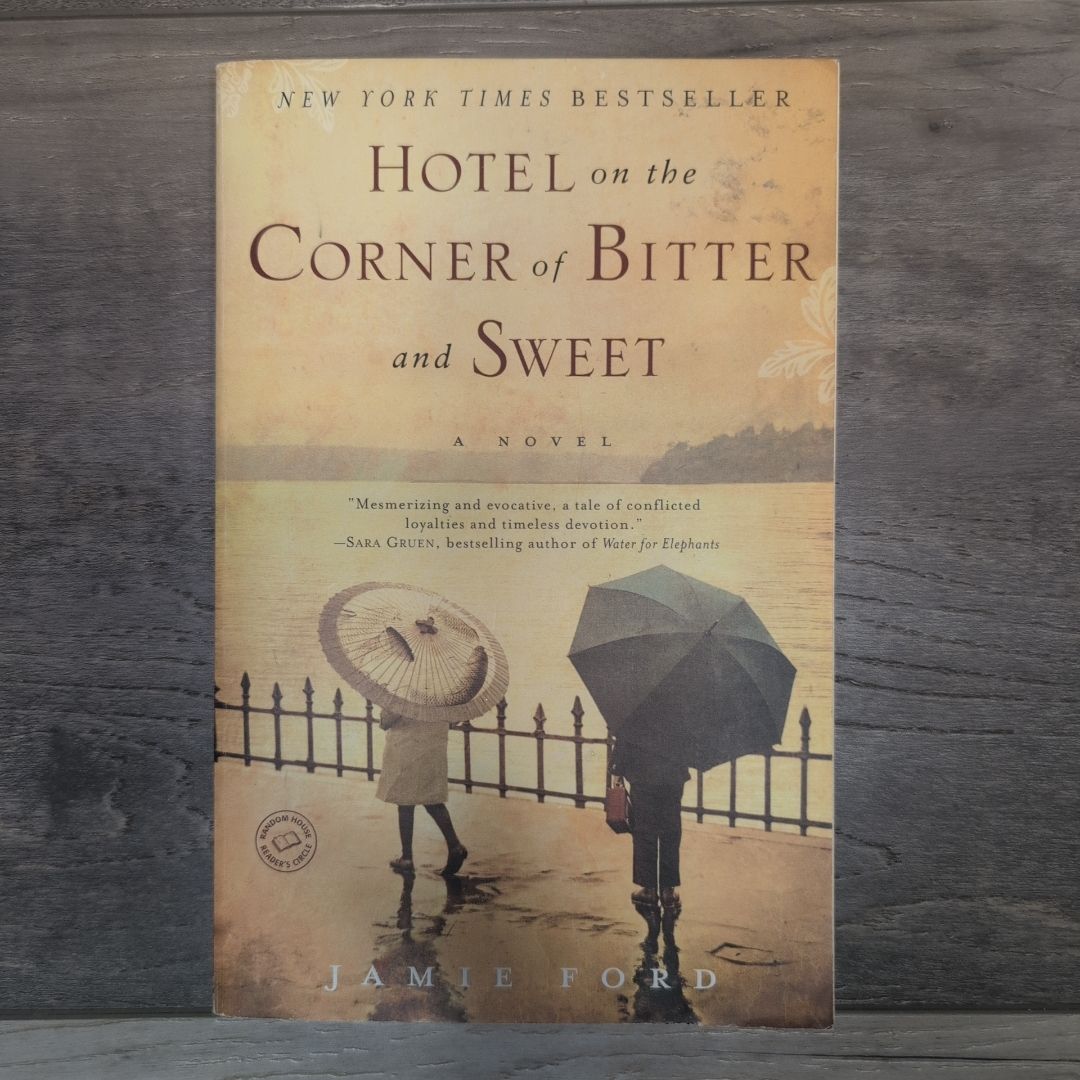 Hotel on the Corner of Bitter and Sweet