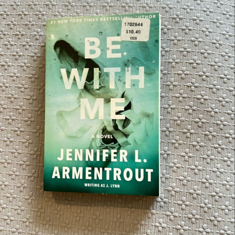 Be with Me