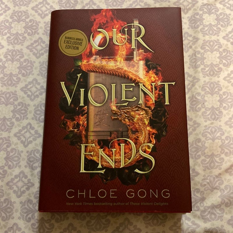 Our Violent Ends (Barnes and Noble Exclusive)