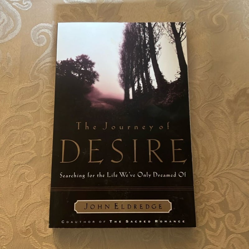 The Journey of Desire