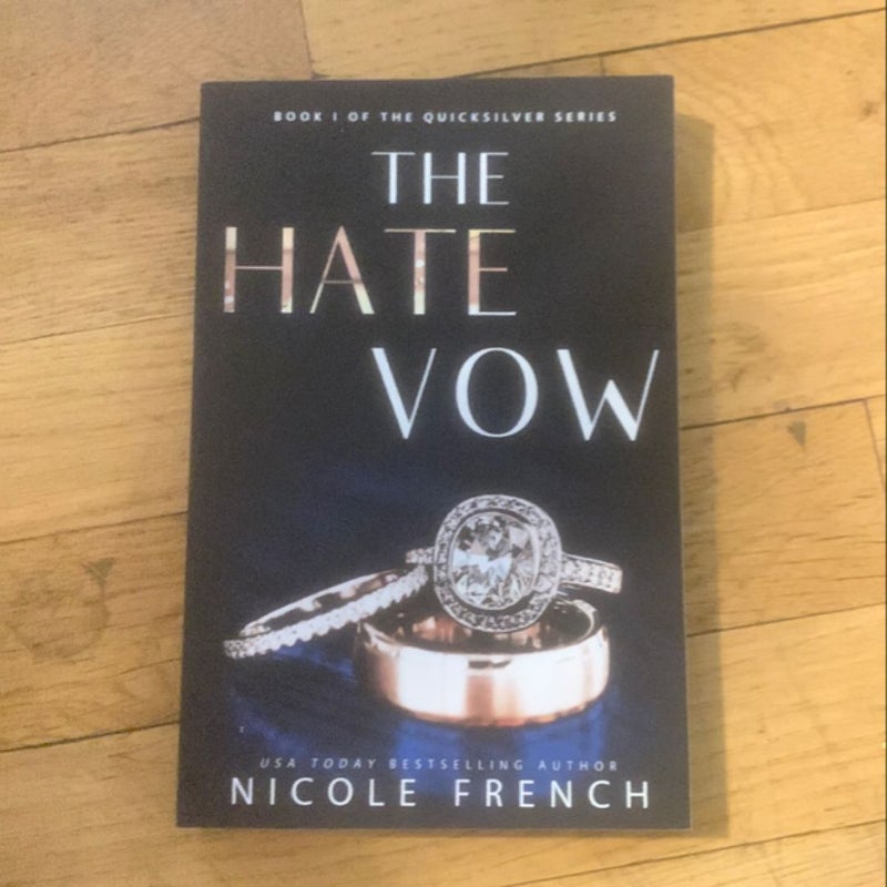 The Hate Vow