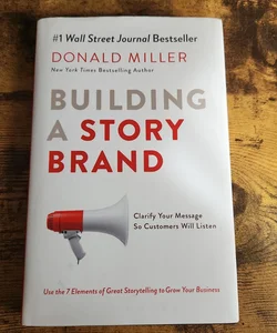 Building a StoryBrand