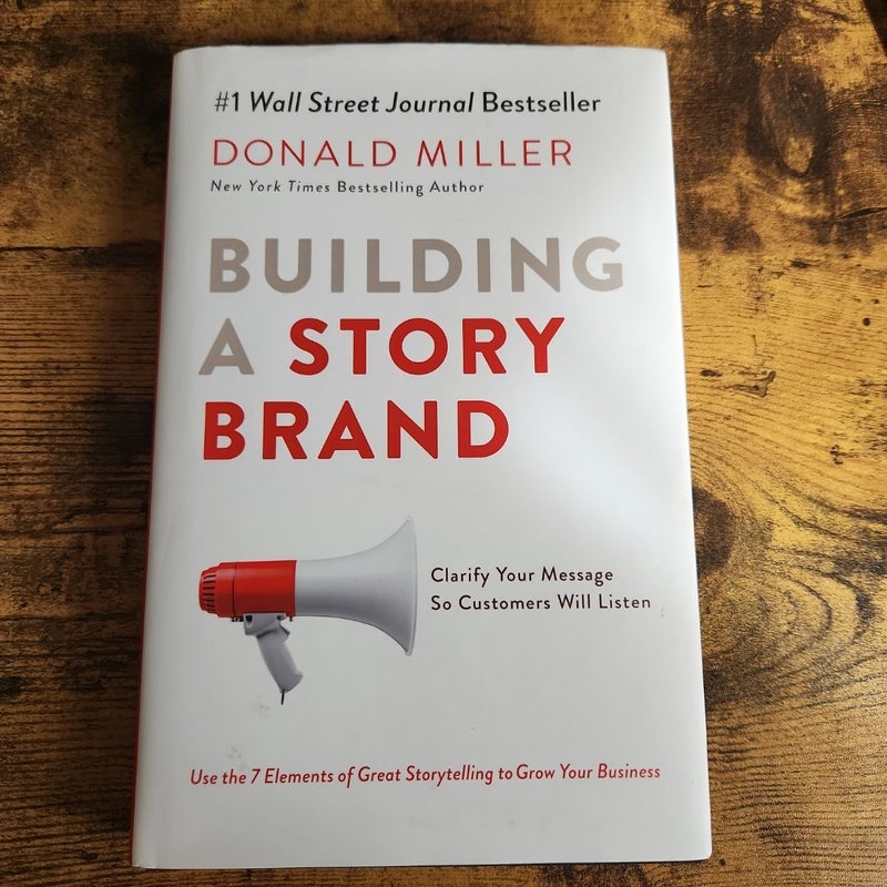 Building a StoryBrand