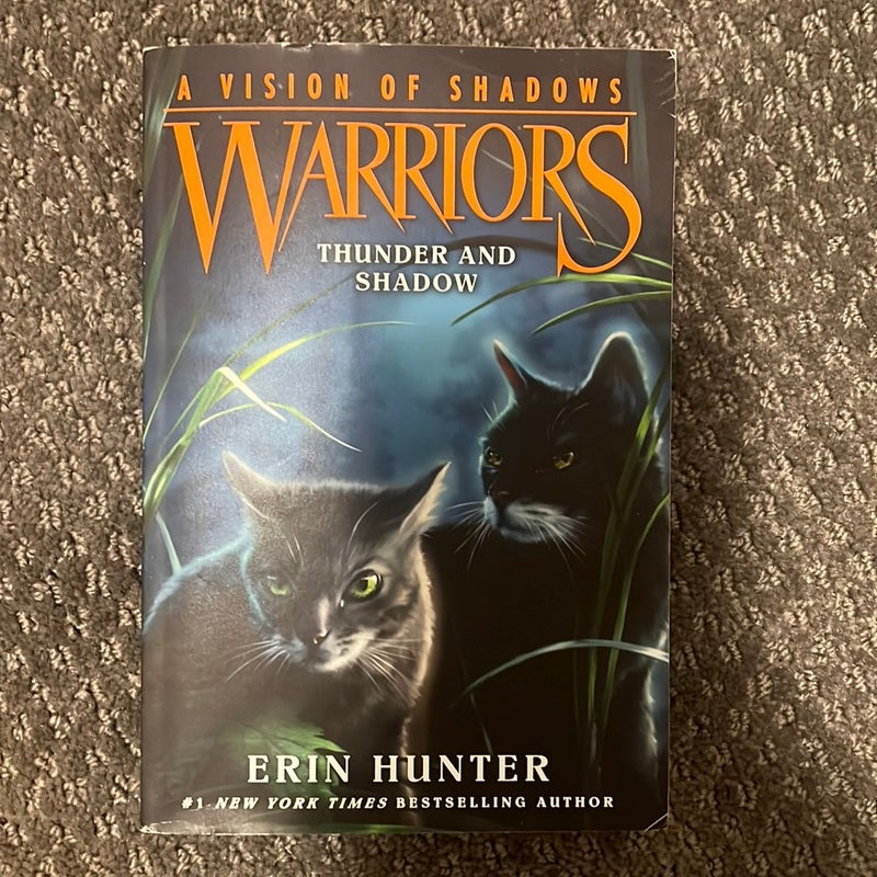 Warriors: a Vision of Shadows #2: Thunder and Shadow