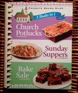 3 in 1 Church Pot Luck, Sunday Supper, Bake Sale