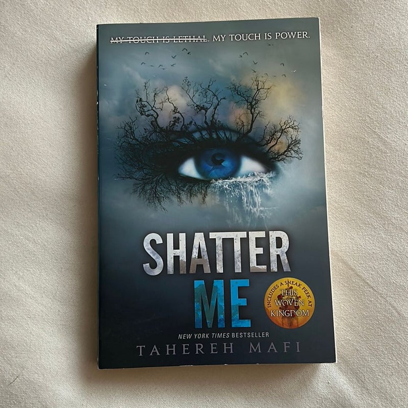 Shatter Me