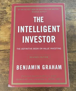 The Intelligent Investor Rev Ed by Benjamin Graham, Paperback