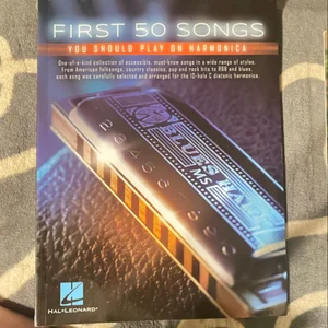 First 50 Songs You Should Play on Harmonica