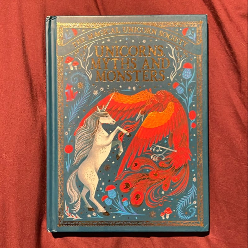 The Magical Unicorn Society: Unicorns, Myths and Monsters