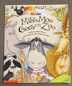 Miss Moo Goes to the Zoo