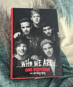 One Direction: Who We Are: Our Official Autobiography