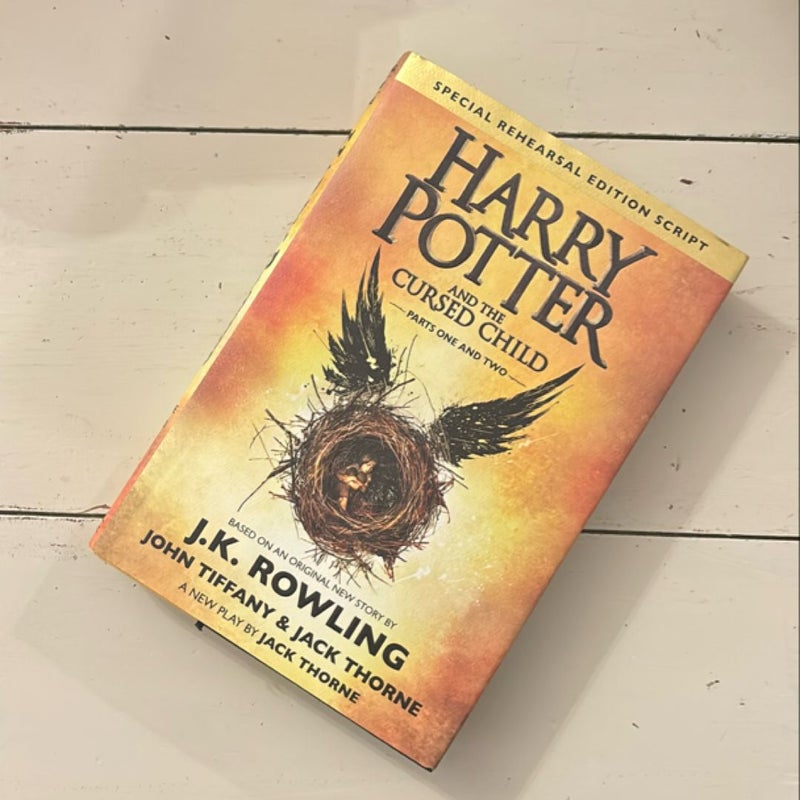 Harry Potter and the Cursed Child Parts One and Two (Special Rehearsal Edition Script)