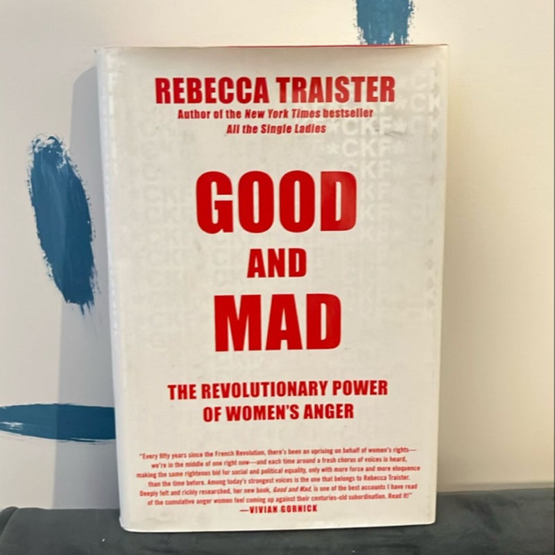 Good and Mad