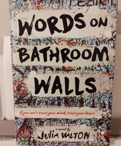 Words on Bathroom Walls