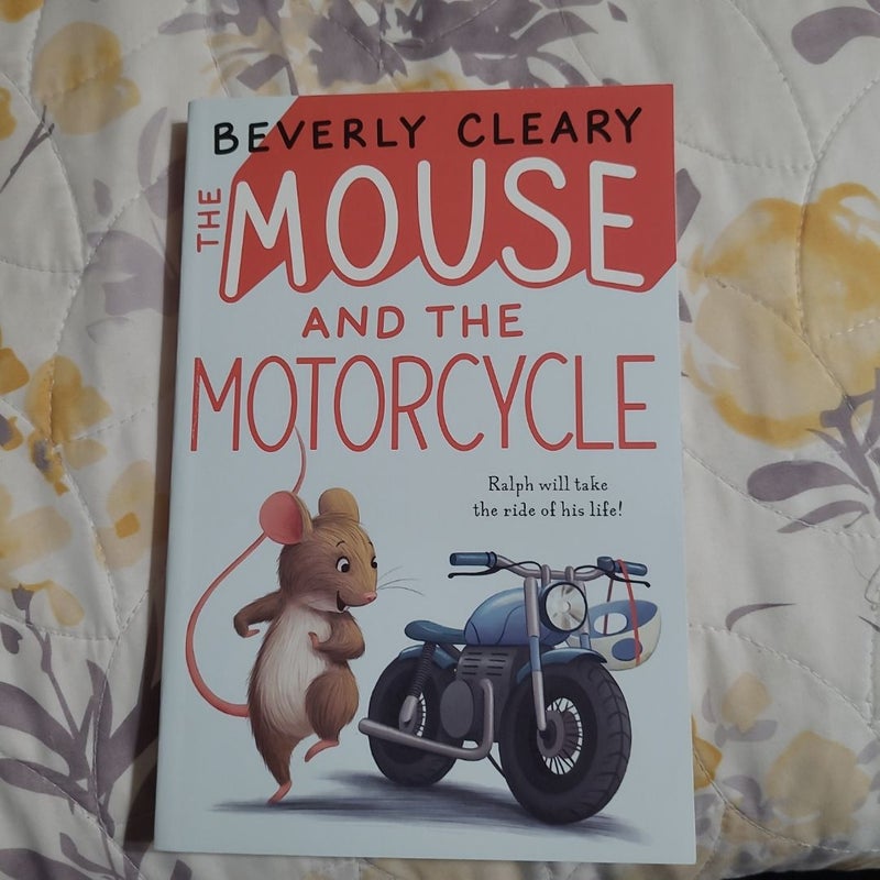 The Mouse and the Motorcycle