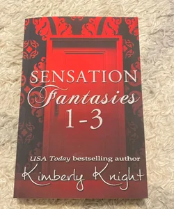 Sensation Fantasies 1-3