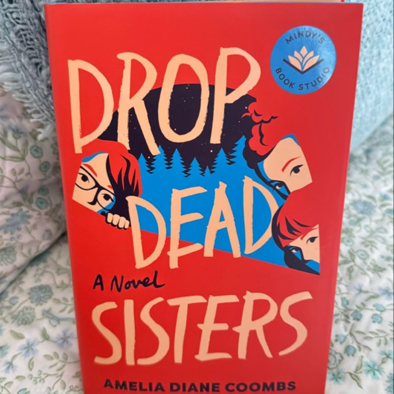 Drop Dead Sisters