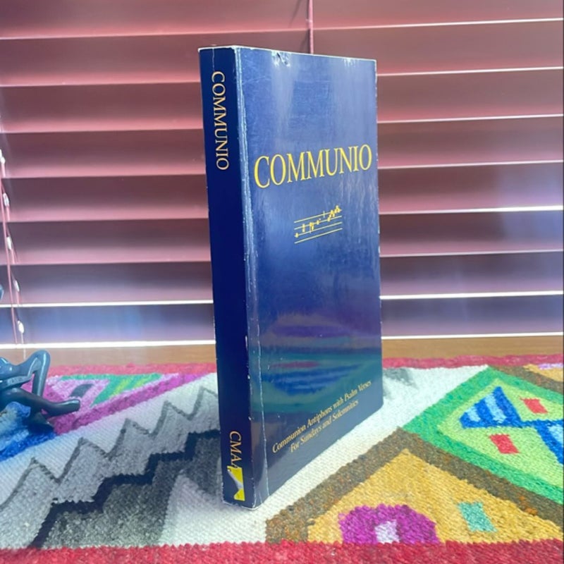 Communio: Communion Antiphons with Psalms