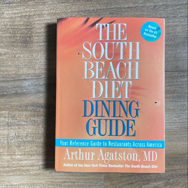 The South Beach Diet Dining Guide