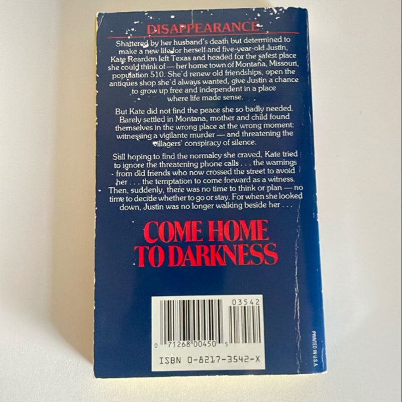 Come Home To Darkness Collectible Edition 