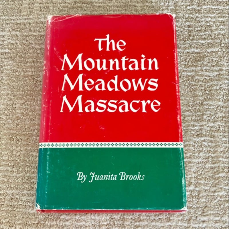 The Mountain Meadows Massacre