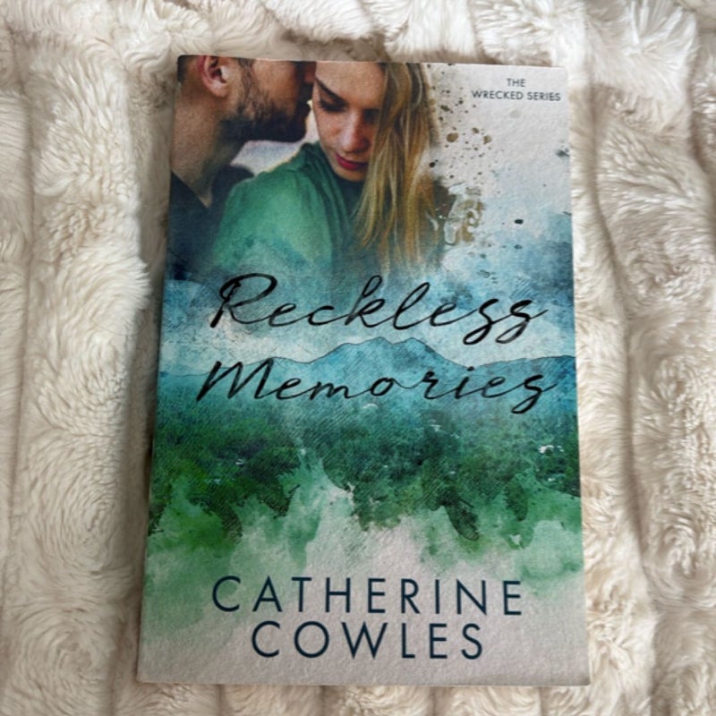Reckless Memories