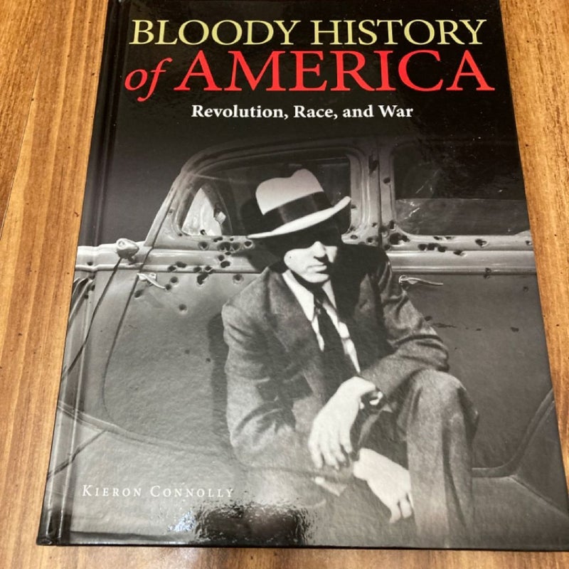 Bloody History of America